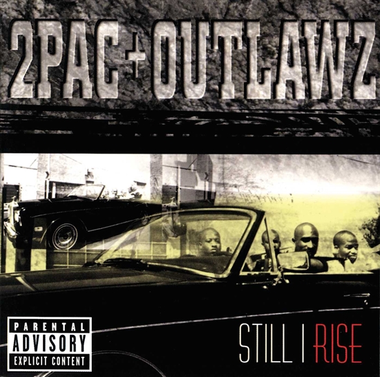 2 PAC & OUTLAWZ - STILL I RISE (CD)