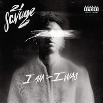 21 Savage: I Am - I Was (2xVinyl)