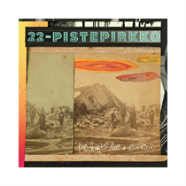 22-PISTEPIRKKO - KIND HEARTS HAVE A RUN RUN (Vinyl)