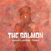 The Salmon (Kiddus I, Bazbaz & Tchiky) - The Salmon (Vinyl)