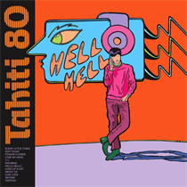 Tahiti 80 - Hello Hello (Vinyl)