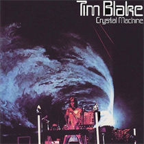 Blake, Tim: Crystal Machine - RSD 2020 (Vinyl)