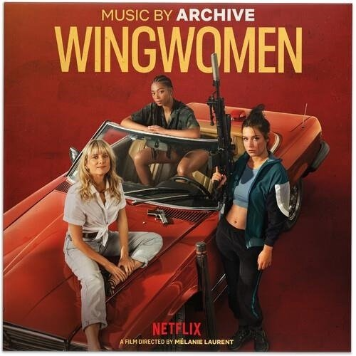 Archive - Wingwomen (Original Netflix Movie Soundtrack) (Vinyl)