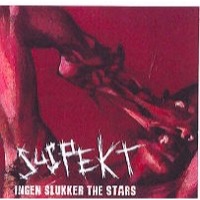 SUSPEKT - INGEN SLUKKER THE STARS (Vinyl)