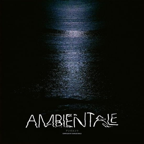 Ambientale (Compiled by Charles Bals) (Colored Vinyl)