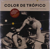V/A - Color De Tropico (Vinyl)