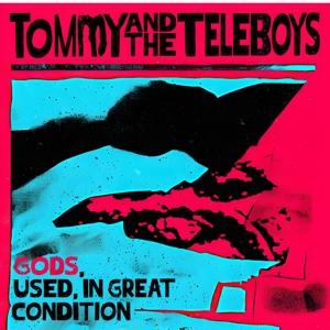 Tommy and the Teleboys - Gods, Used, In Great Condition (Vinyl)