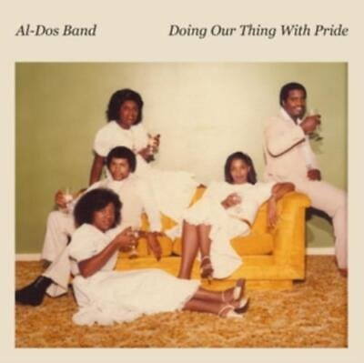 Al-Dos Band - Doing Our Thing With Pride (Vinyl)