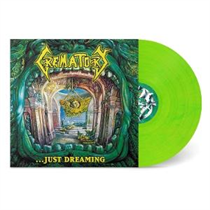 Crematory - ... Just Dreaming (Neon Green Vinyl)