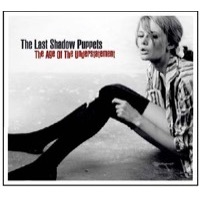 Last Shadow Puppets, The: The Age Of The Understatement (CD)