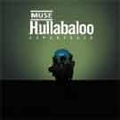 Muse - Hullabaloo Soundtrack - CD