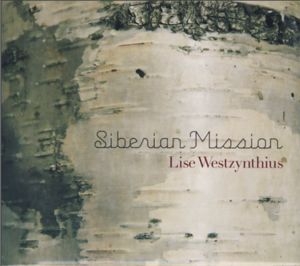 Westzynthius, Lise: Siberian Mission (Vinyl)