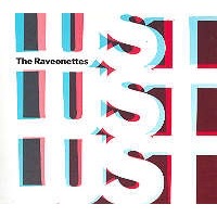 The Raveonettes: Lust Lust Lust