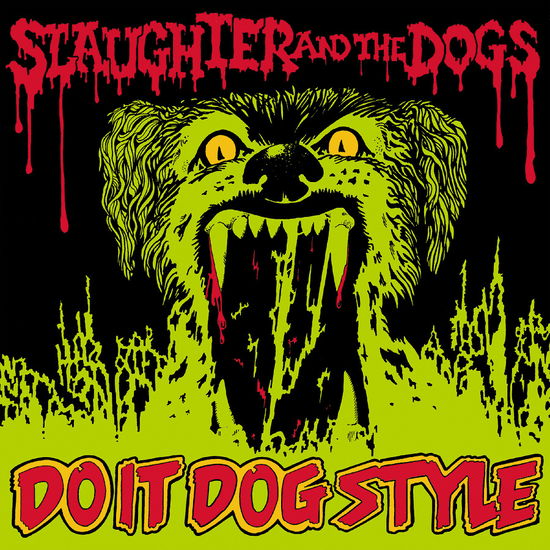 Slaughter and The Dogs - DO IT DOG STYLE (Vinyl)