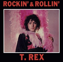 T. Rex - Rockin' & Rollin' (Vinyl) (RSD 2023)