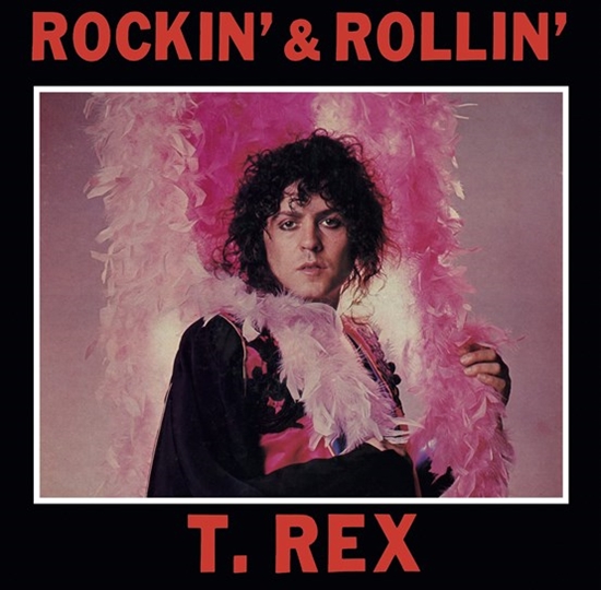 T. Rex - Rockin\' & Rollin\' (Vinyl) (RSD 2023)