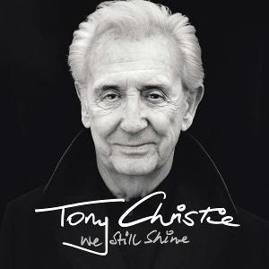 Tony Christie - We Still Shine (Vinyl)