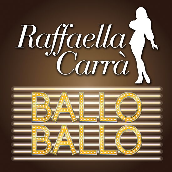 Raffaella Carrà - Ballo ballo (VINYL)