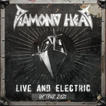 Diamond Head - Live And Electric (2xVinyl)