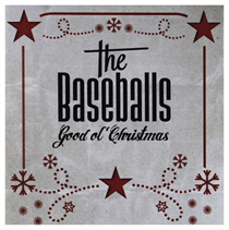 The Baseballs - Good Ol' Christmas (Vinyl)