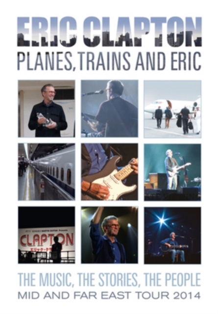 Clapton, Eric: Planes, Trains & Eric (DVD)