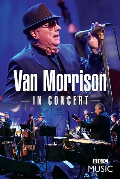 VAN MORRISON - IN CONCERT (DVD)