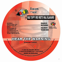 Ras Tuffy Irie & Mali Blakamix - Hear The Warning/Dub Warning (Vinyl)