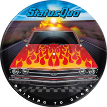 Status Quo - DRIVING TO GLORY (Picture Disc 12" edition)
