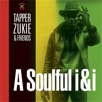 Tapper Zukie & Friends - Soulful I&i (Vinyl)
