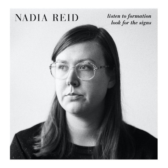 Nadia Reid  - Listen To Formation, Look For The Signs (Vinyl)