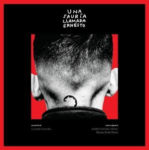 Andrés Sanchez Maher & Haxah & Konk Reyes: Una Jauria Llamada Ernesto (Limited Vinyl edition)