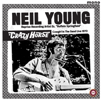 Neil Young & Crazy Horse - Cowgirl In The Sand - Live 1970 - VINYL