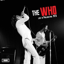 Who, The - Live in Philadelphia 1973 (Vinyl)