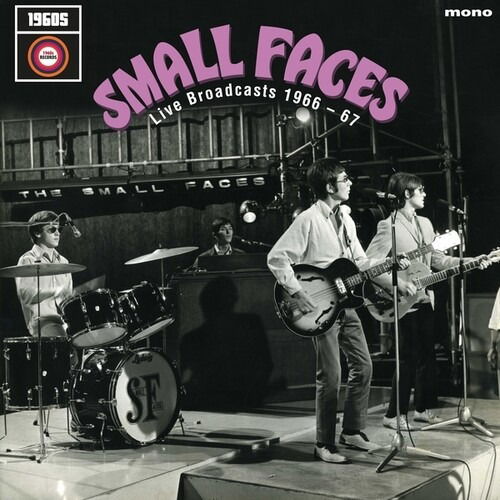 The Small Faces - Live Broadcasts 1966 – 67 (Vinyl)