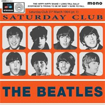 The Beatles - Saturday Club 31st March 1964 (pt. 1) (Vinyl)
