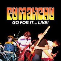 Fu Manchu - Go For It…Live! (CD)