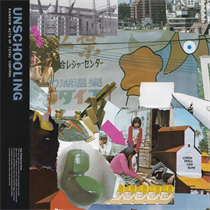 Unschooling - Random Acts of Total Control (Vinyl)