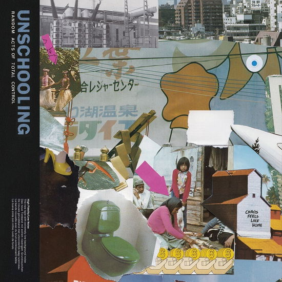 Unschooling - Random Acts of Total Control (Vinyl)