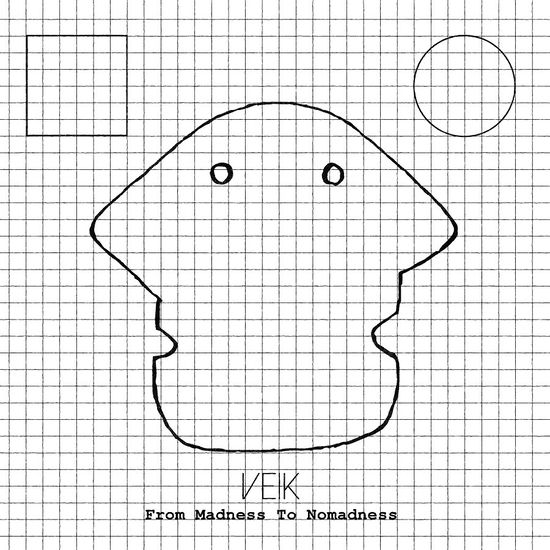 Veik - From Madness To Nomadness (Vinyl)