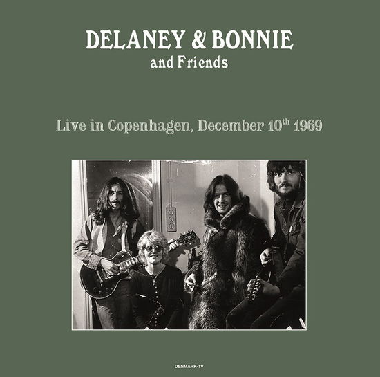 Delaney & Bonnie & Friend - Live In Copenhagen 10/12/69 (Vinyl)