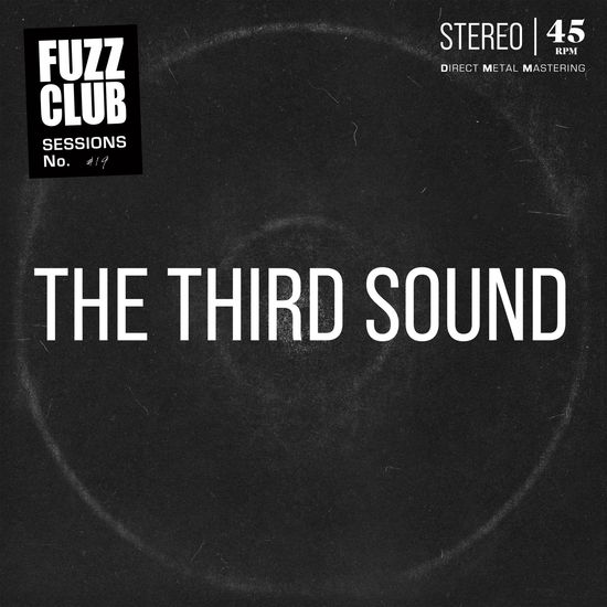 The Third Sound - Fuzz Club Session (Vinyl)
