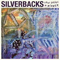Silverbacks - Easy Being A Winner (Coloured Vinyl edition)