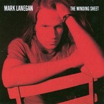 MARK LANEGAN - THE WINDING SHEET (RE-ISSUE) (Vinyl)