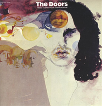 The Doors: Weird Scenes Inside The Gold Mine (Vinyl)