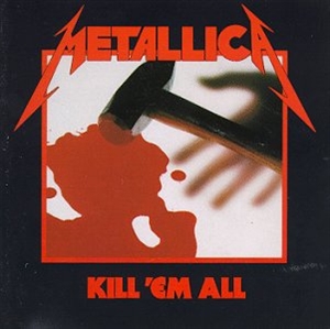 Metallica: Kill \'em All Remastered (Vinyl)