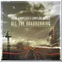 Knopfler, Mark & Emmylou Harris: All The Roadrunning (CD)