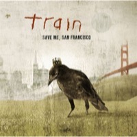Train: Save Me San Francisco
