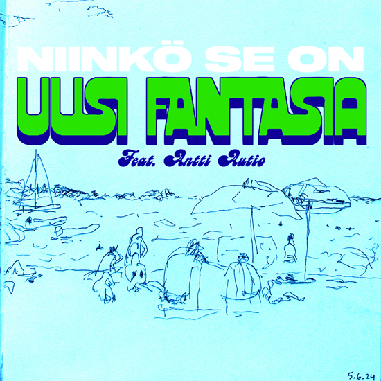 Uusi Fantasia - Niinkö se on feat. Antti Autio/Man Shave (7"Vinyl)
