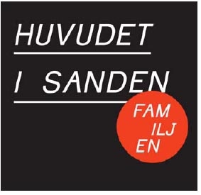 Familjen: Huvudet I Sanden (Remix Album)