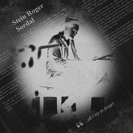 Stein Roger Sordal - All I Try To Forget (Vinyl)